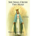 She Shall Crush Thy Head: Selected Writings of St. Maximilian Kolbe