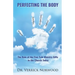 Perfecting the Body: The Role of the Five-Fold Ministry Gifts in the Church Today
