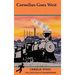Cornelius Goes West