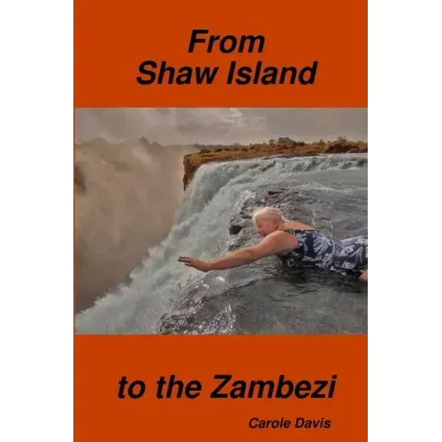 From Shaw Island to the Zambezi