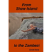From Shaw Island to the Zambezi