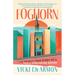 Foghorn: The Nearly True Story of a Small Publishing Empire