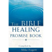 The Bible Healing Promise Book