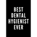 Best Dental Hygienist Ever