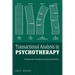 Transactional Analysis in Psychotherapy: A Systematic Individual and Social Psychiatry