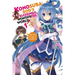 Konosuba: God's Blessing on This Wonderful World!, Vol. 1 (Light Novel): Oh! My Useless Goddess!