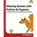 Making Games with Python & Pygame