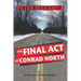 The Final Act of Conrad North: A Michael Russo Mystery