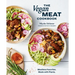 The Vegan Meat Cookbook: Meatless Favorites. Made with Plants. [A Plant-Based Cookbook]