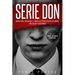 Serie Don: Volumen 2: Thriller psicológico de amor, misterio y suspense