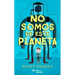 No Somos de Este Planeta / We're Not from Here