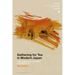 Gathering for Tea in Modern Japan: Class, Culture and Consumption in the Meiji Period