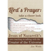 The Lord's Prayer: Take a Closer Look: Jesus of Nazareth's Own Teaching on Talking with the Creator of the Universe