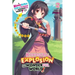 Konosuba: An Explosion on This Wonderful World!, Vol. 2 (Light Novel): Yunyun's Turn Volume 2