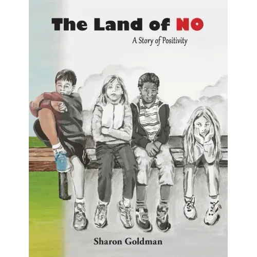 The Land of No: A Story of Positivity