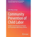 Community Prevention of Child Labor: Evidence-Based Practices to Promote the Psychological Well-Being of Minors