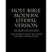 Holy Bible - Modern Literal Version
