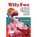 Wily Fox: How King Boris Saved the Jews of Bulgaria from the Clutches of His Axis Ally Adolf Hitler