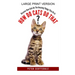 How Do Cats Do That? Large Print Version: Discover How Cats Do The Amazing Things They Do In
