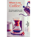 Where is my Coffee?: For every question, the answer could be Coffee!