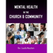 Mental Health In The Church & Community