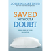 Saved Without a Doubt: Being Sure of Your Salvation