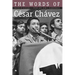 Words of Cesar Chavez