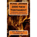 King James 2000 New Testament: A Minimal Update of the King James Version