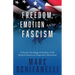 Freedom, Emotion and Fascism: A Psycho-Sociological Analysis of the Modern American Progressive Movement