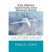The Drone Question and Answer Book: (The UAV Question and Answer Book Revised)