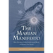 The Marian Manifesto: How Devotion to the Immaculate Heart will Renew the World