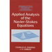 Applied Analysis of the Navier-Stokes Equations