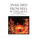 Snatched from Hell by God's Grace