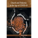 Church and Diakonia in the Age of COVID 19