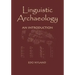 Linguistic Archaeology: An Introduction