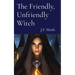 The Friendly, Unfriendly Witch
