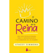 Camino de la Reina, El
