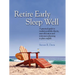 Retire Early Sleep Well: A Practical Guide to Modern Portfolio Theory, Asset Allocation and Retirement Planning in Plain English, Second Editio