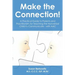 Make the Connection: A Practical Guide to Parents and Practitioners for Teaching the Nonverbal Child to Communicate - With Aac