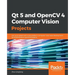 Qt 5 and OpenCV 4 Computer Vision Projects