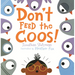 Don't Feed the Coos!