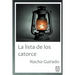 La lista de los catorce