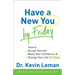 Have a New You by Friday: How to Accept Yourself, Boost Your Confidence & Change Your Life in 5 Days