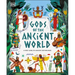 Gods of the Ancient World: A Kids' Guide to Ancient Mythologies