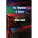 The Temptation of Silence