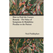 How to Find the Correct Remedy - The Value of Symptoms & Modalities Peculiar to the Patient