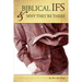Biblical IF'S & Why They're There
