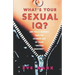 What's Your Sexual IQ?