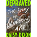 Depraved: The Story of Dangerous Art