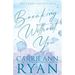 Breaking Without You - Special Edition
